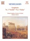 MENDELSSOHN: Symphonies No 3 and 4